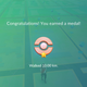 Earned near the end of my run. Hooray?
